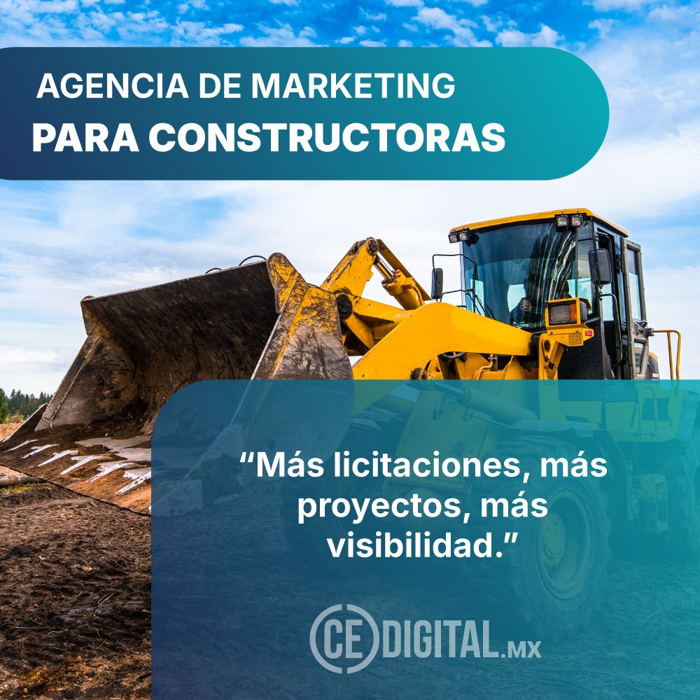 Marketing para constructoras y desarrolladoras en Querétaro