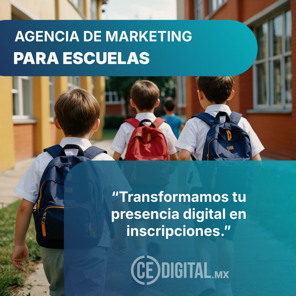 Marketing para Escuelas en Querétaro